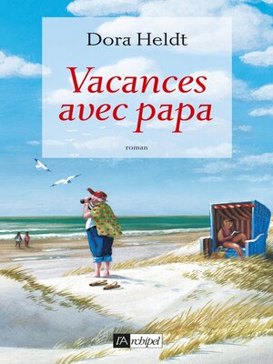cover image of Vacances avec papa
